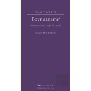Boynuzname: Aldatılmak Üzerine Tertipli Bir Garabet