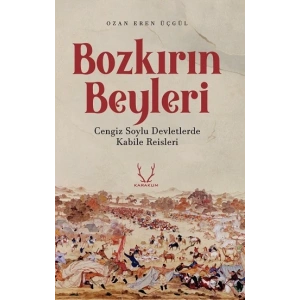 Bozkırın Beyleri