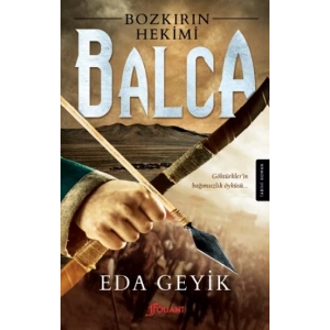 Bozkırın Hekimi Balca