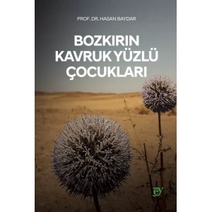 Bozkırın Kavruk Yüzlü Çocukları