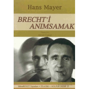 Brecht’i Anımsamak