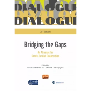 Bridging The Gaps An Almanac For Greek-Turkish Cooperation