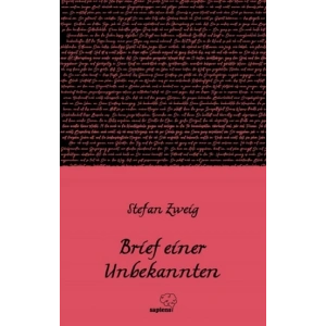 Brief einer Unbekannten / Bilinmeyen Bir Kadının Mektubu (Almanca)