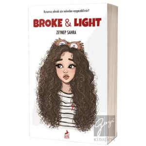 Broke and Light