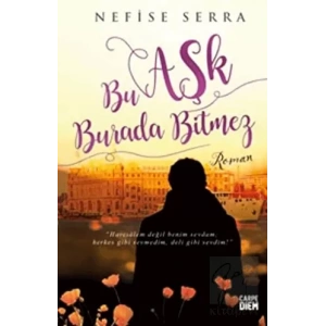 Bu Aşk Burada Bitmez