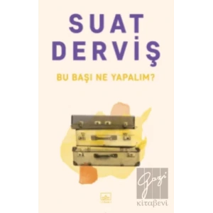 Bu Başı Ne Yapalım?