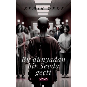 Bu Dünyadan Bir Sevda Geçti