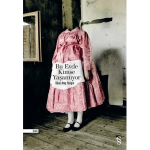 Bu Evde Kimse Yaşamıyor