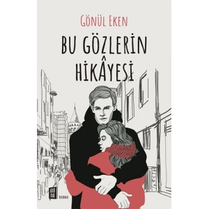 Bu Gözlerin Hikayesi