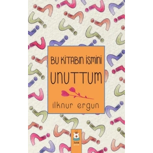 Bu Kitabın İsmini Unuttum