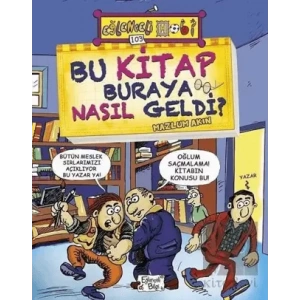 Bu Kitap Buraya Nasıl Geldi?