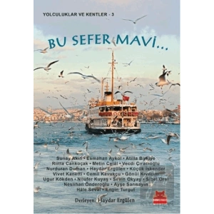 Bu Sefer Mavi...
