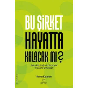 Bu Şirket Hayatta Kalacak mı?