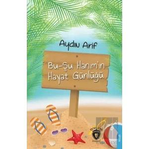 Bu-Şu Hanım’ın Hayat Günlüğü