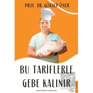 Bu Tariflerle Gebe Kalınır