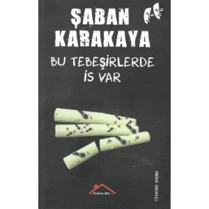 Bu Tebeşirlerde İs Var