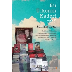 Bu Ülkenin Kaderi mi?
