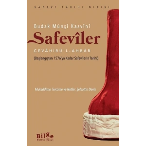 Budak Münşi Kazvini Safeviler Cevahirü’l -Ahbar