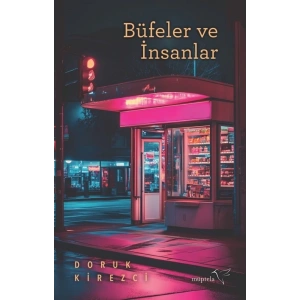 Büfeler ve İnsanlar