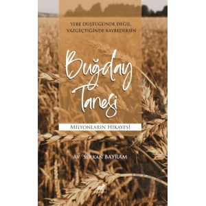 Buğday Tanesi Milyonların Hikayesi