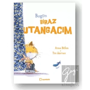 Bugün Biraz Utangacım