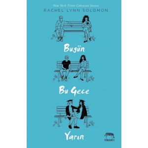 Bugün, Bu Gece, Yarın