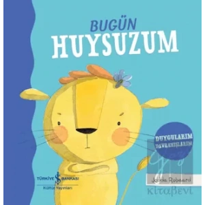 Bugün Huysuzum