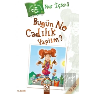 Bugün Ne Cadılık Yaptım?