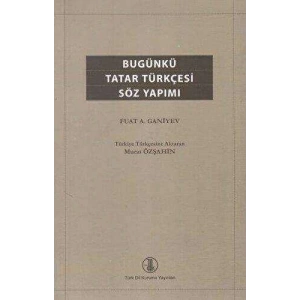 Bugünkü Tatar Türkçesi Söz Yapımı