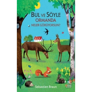 Bul ve Söyle/Ormanda Neler Görüyorsun?