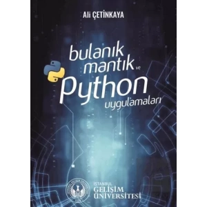 Bulanık Mantık ve Python Uygulamaları