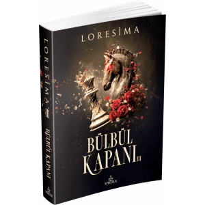 Bülbül Kapanı - 3