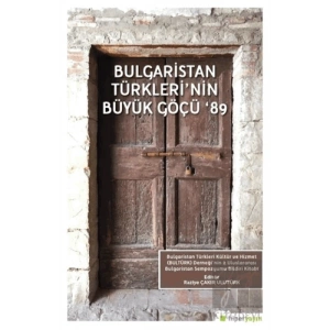 Bulgaristan Türklerinin Büyük Göçü 89