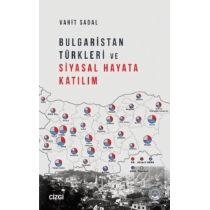 Bulgaristan Türkleri ve Siyasal Hayata Katılım