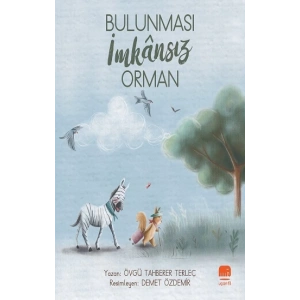 Bulunması İmkansız Orman