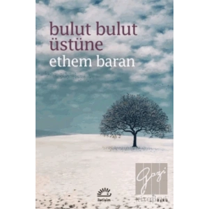 Bulut Bulut Üstüne