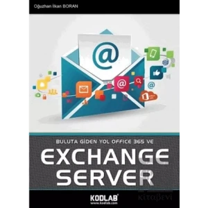 Buluta Giden Yol Office 365 ve Exchange Server