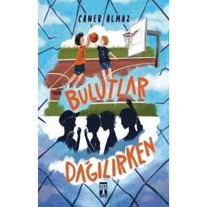 Bulutlar Dağılırken