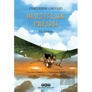 Bulutlar Prensi - 2 / Üç Güneş