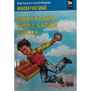 Bulutlara Simit Satan Çocuk
