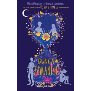 Bunca Zamandır (Ciltli)