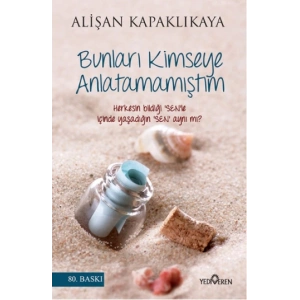 Bunları Kimseye Anlatmamıştım