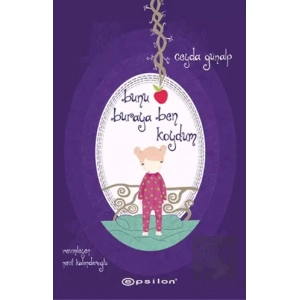 Bunu Buraya Ben Koydum