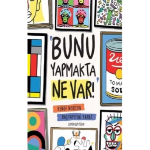 Bunu Yapmakta Ne Var!