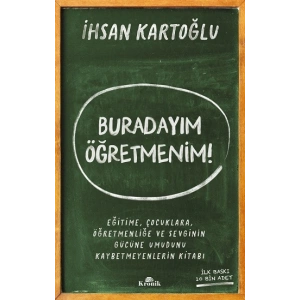 Buradayım Öğretmenim!