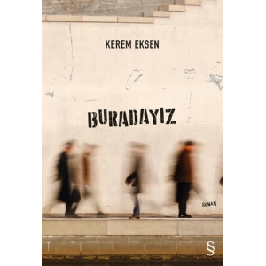 Buradayız