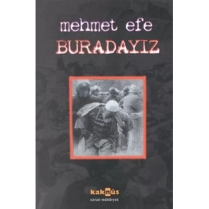 Buradayız