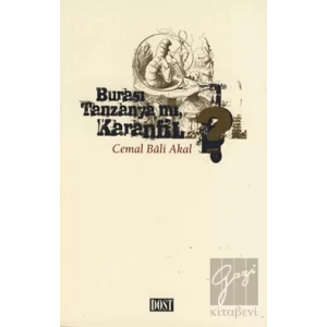 Burası Tanzanya mı Karanfil