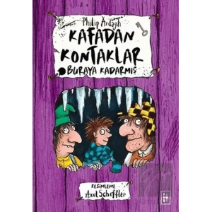 Kafadan Kontaklar Serisi 4. Kitap - Buraya Kadarmış
