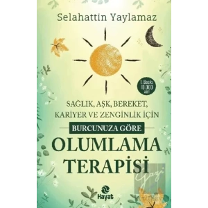 Burcunuza Göre Olumlama Terapisi